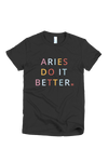Do it Better Tee (All Signs)