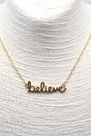 Accessories - Believe Necklace
